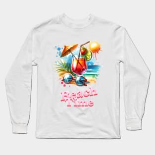 Summer Vibes, Beach Time Long Sleeve T-Shirt